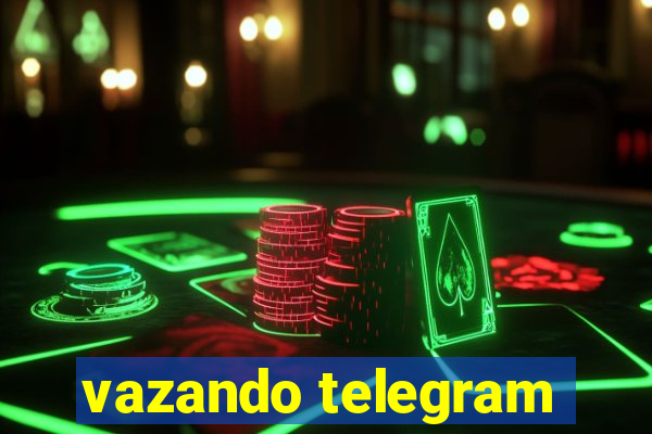 vazando telegram